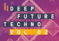 Producer Loops Deep Future Techno Vol 02 WAV MIDI SPF