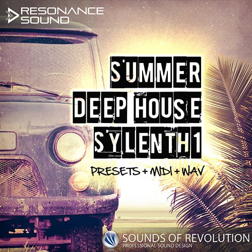 SOR Summer Deep House Sylenth1