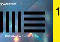Ultimate Ableton Live 11, Part 1: The Interface & The Basics Course