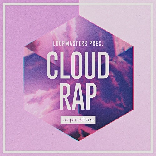 Loopmasters Cloud Rap MULTIFORMAT