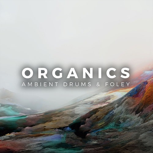 Organics – Ambient Drums & Foley WAV MIDI