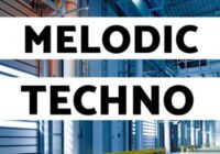 Primetime Melodic Techno Samplepack WAV MIDI