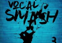 Roundel Sounds Vocal Smash Vol.3 WAV MIDI
