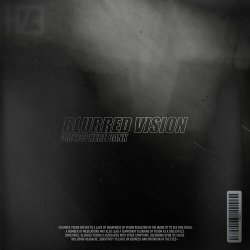 HZE – Blurred Vision [OMNISPHERE BANK]