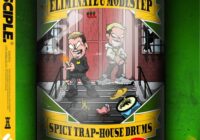 Disciple Samples Eliminate & Modestep Spicy Trap House Vol.1 WAV
