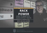 Warp Academy RACK POWER How to Build EPIC Audio Effect Racks TUTORIAL