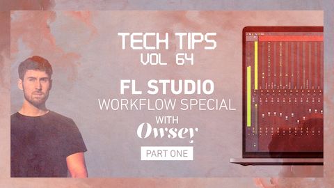 Sonic Academy Tech Tips Volume 64 Part 1 with Owsey TUTORIAL