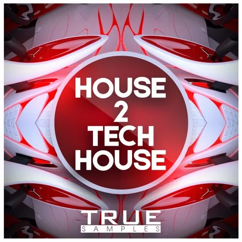 True Samples House 2 Tech House Wav Midi Sbf Plugintorrent