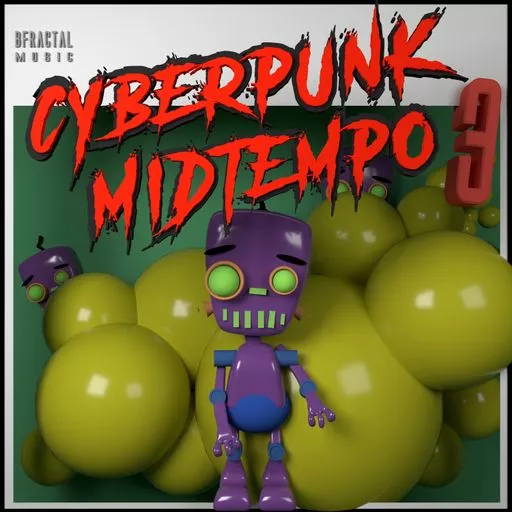 BFractal Music Cyberpunk Midtempo 3 WAV