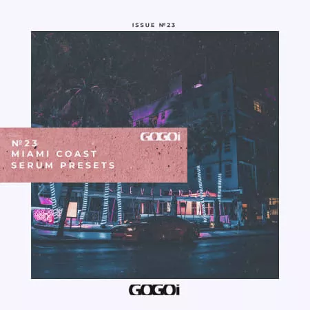 GOGOi Miami Coast Serum Presets