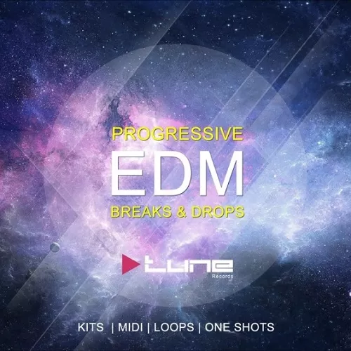 Tune Records Progressive EDM Breaks & Drops