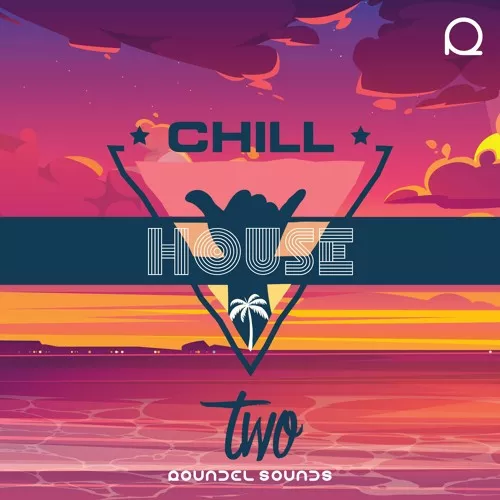 Roundel Sounds Chill House Vol.2 WAV MIDI