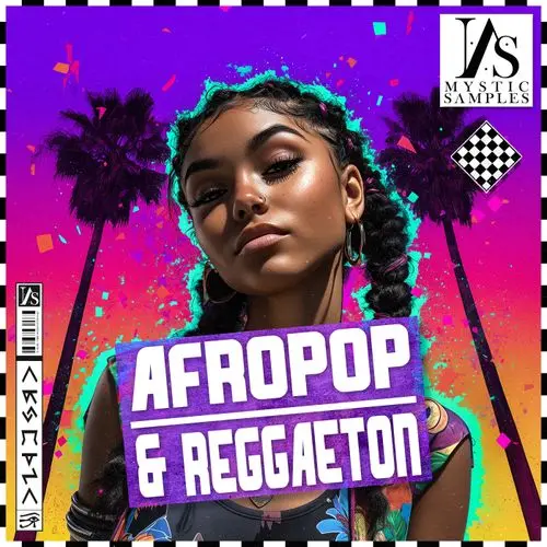 Mystic Samples AFROPOP & REGGAETON WAV MIDI