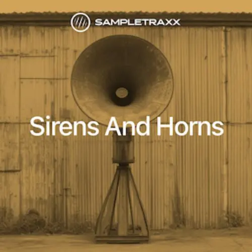 SampleTraxx Sirens & Horns KONTAKT