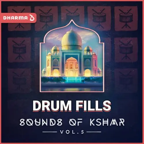 Dharma Studio Sounds of KSHMR Vol 5 - Drum Fills WAV
