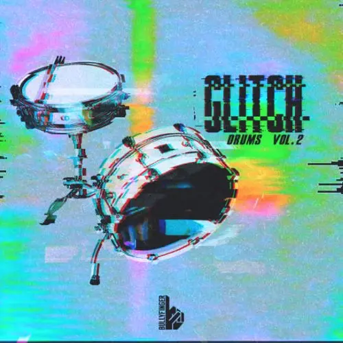 Bullyfinger Glitch Drums Vol 2 WAV
