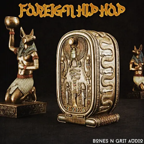 Bones N Grit Audio Foreign Hip Hop WAV