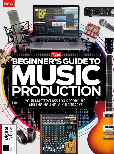 Beginner's Guide to Music Production 6th Edition, 2026 PDF